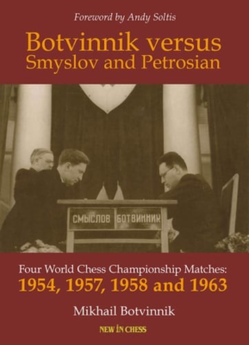 Botvinnik versus smyslov - smyslov, and