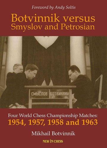 Botvinnik versus smyslov - versus, and