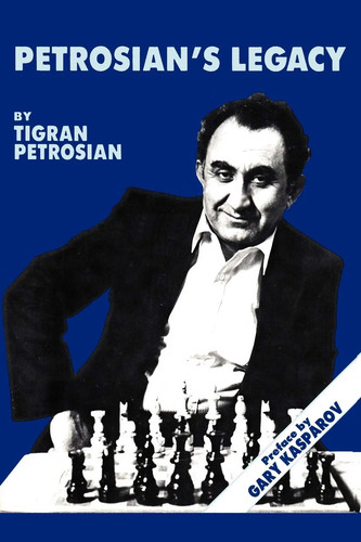 Petrosian legacy buch schach - legacy,